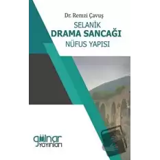 Selanik Drama Sancağı Nüfus Yapısı