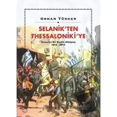 Selanik’ten Thessaloniki’ye