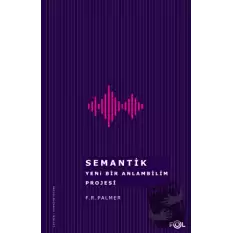 Semantik - Yeni Bir Anlambilim Projesi