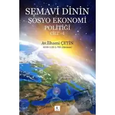 Semavi Dinin Sosyo Ekonomi Politiği Cilt 1