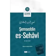 Şemseddin Es - Sehavi - Siyerin Öncüleri 33