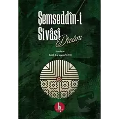 Şemseddin-i Sivasi Divanı