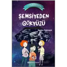 Şemsiyeden Gökyüzü - Küçük Astronomlar 2 (Ciltli)