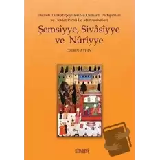 Şemsiyye Sivasiyye ve Nuriyye