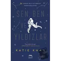 Sen, Ben ve Yıldızlar (Ciltli)