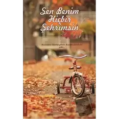 Sen Benim Hiçbir Şehrimsin