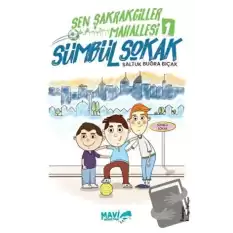 Şen Şakrakgiller Mahallesi 1 Sümbül Sokak