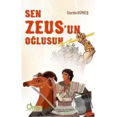 Sen Zeusun Oğlusun