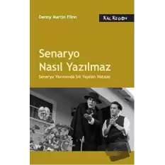 Senaryo Nasıl Yazılmaz