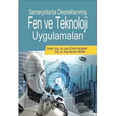 Senaryolarla Desteklenmiş Fen Ve Teknoloji Uygulamaları