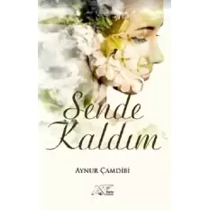 Sende Kaldım