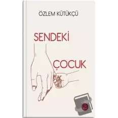 Sendeki Çocuk