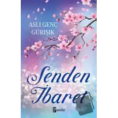 Senden İbaret