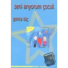 Seni Arıyorum Çocuk