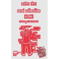 Seni Gördüm Sobe