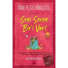 Seni Seven Biri Var