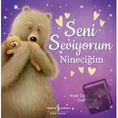 Seni Seviyorum Nineciğim