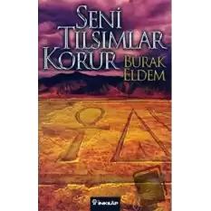 Seni Tılsımlar Korur