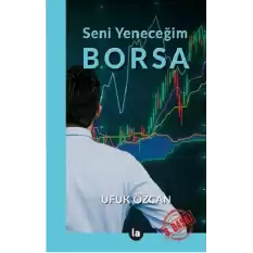 Seni Yeneceğim Borsa