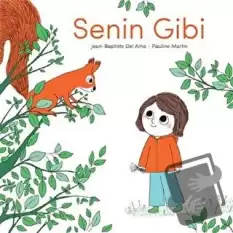 Senin Gibi (Ciltli)