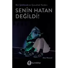 Senin Hatan Değild!