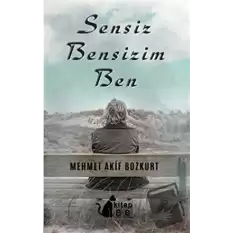 Sensiz Bensizim Ben