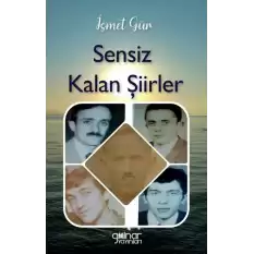 Sensiz Kalan Şiirler