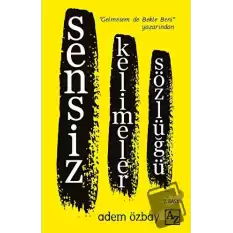 Sensiz Kelimeler Sözlüğü