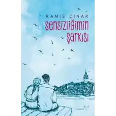 Sensizliğimin Şarkısı