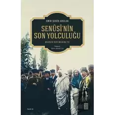 Senusinin Son Yolculuğu