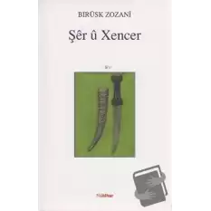 Şer u Xencer