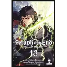 Seraph of the End / Kıyamet Meleği 13