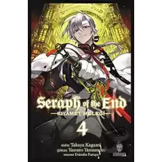 Seraph of the End - Kıyamet Meleği 4