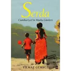 Serda - Cumhuriyetin Mutlu Günleri