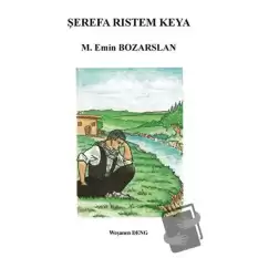 Şerefa Rıstem Keya (Ciltli)