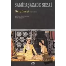 Sergüzeşt - Eleştirel Basım