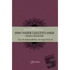 Şerh-i Kaside-i Lüccetül-Esrar (Şerh-i Kengeri)