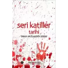 Seri Katiller Tarihi