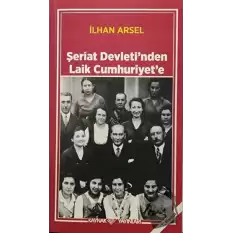 Şeriat Devletinden Laik Cumhuriyete