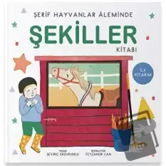 Şerif Hayvanlar Aleminde - Şekiller Kitabı (Ciltli)