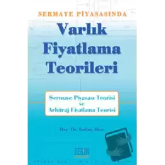 Sermaye Piyasası’nda Varlık Fiyatlama Teorileri