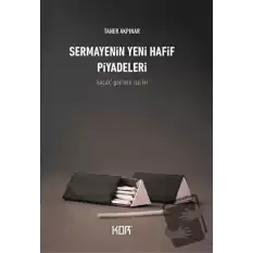 Sermayenin Yeni Hafif Piyadeleri