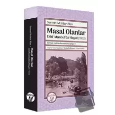 Sermet Muhtar İstanbul Kitaplığı 3 - Masal Olanlar