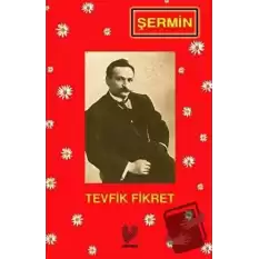 Şermin (Osmanlı Türkçesi Aslı ile Birlikte)