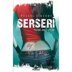 Serseri - Dönüşüm Serisi 1. Kitap