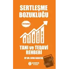 Sertleşme Bozukluğu Tanı ve Tedavi Rehberi – 5’li Tedavi