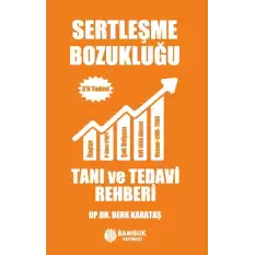 Sertleşme Bozukluğu Tanı ve Tedavi Rehberi – 5’li Tedavi