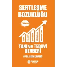 Sertleşme Bozukluğu Tanı ve Tedavi Rehberi – 5’li Tedavi