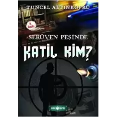 Serüven Peşinde 10 - Katil Kim?