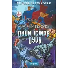 Serüven Peşinde 16-Oyun Içinde